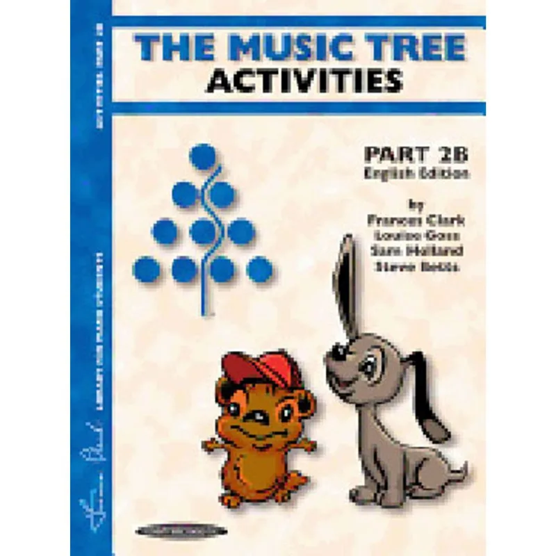 THE MUSIC TREE ENGLISH EDITION ACTIVITIES BOOK - PART 2B