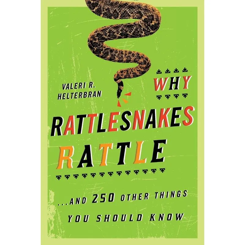 Why Rattlesnakes Rattle