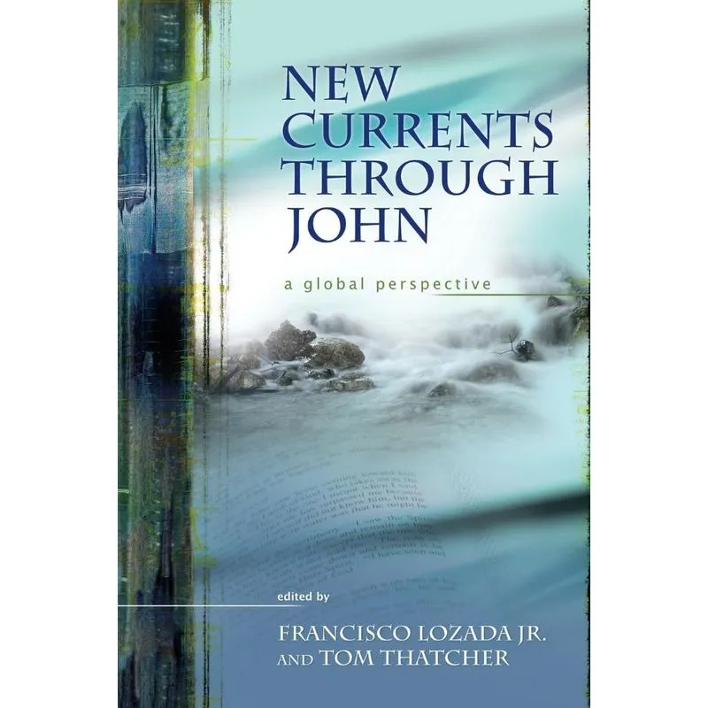 New Currents Through John