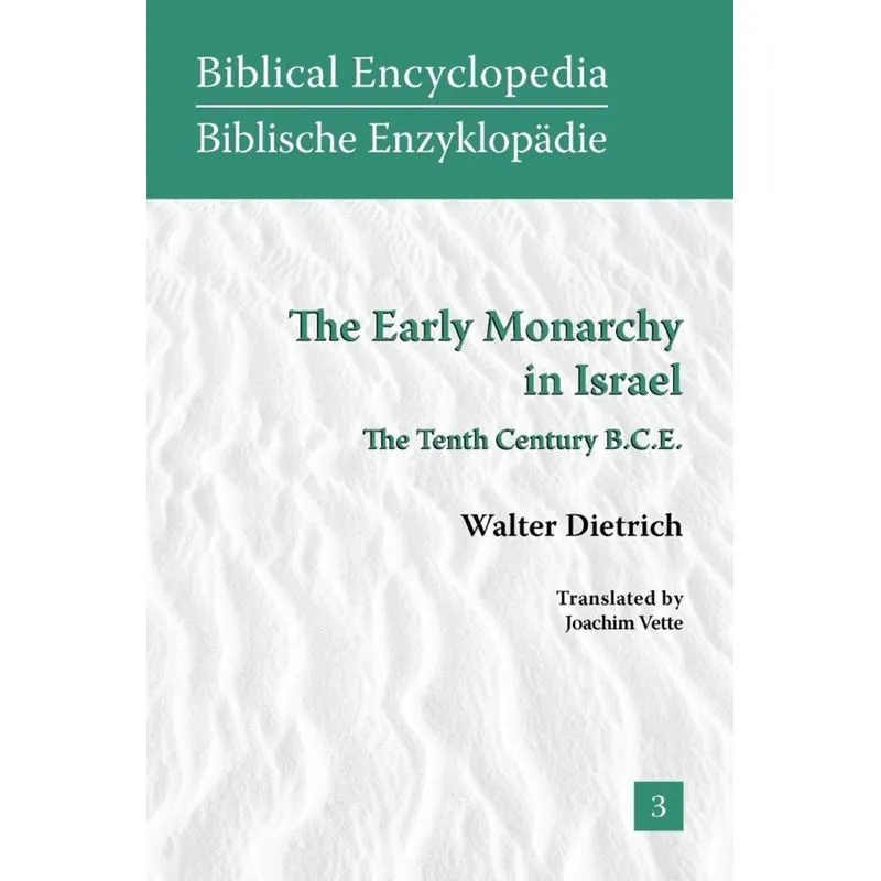 The Early Monarchy in Israel