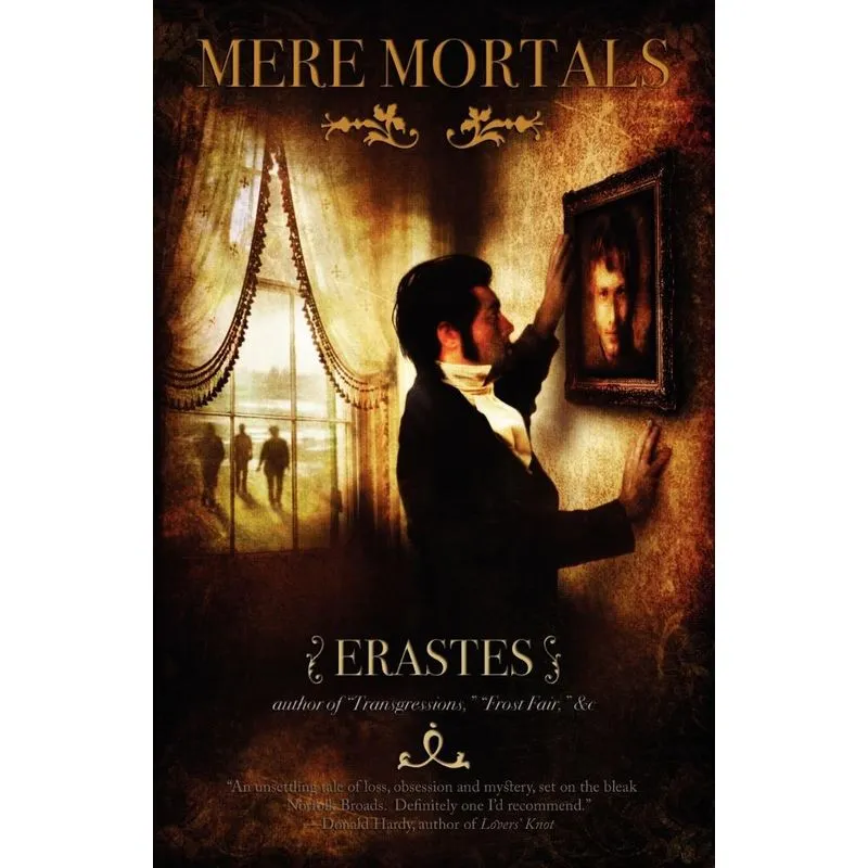 Mere Mortals