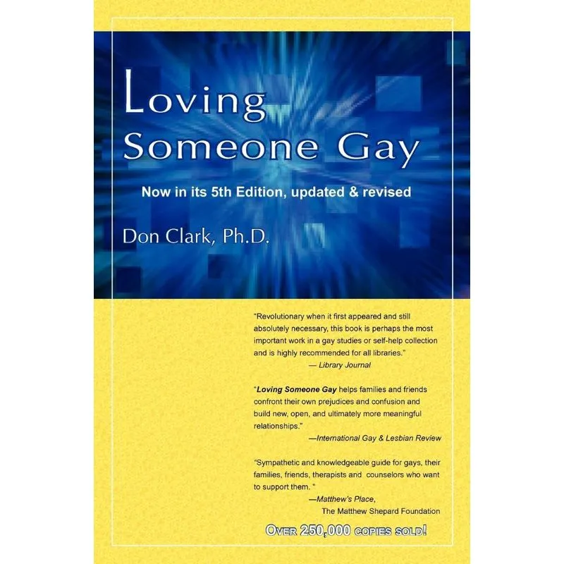 Loving Someone Gay
