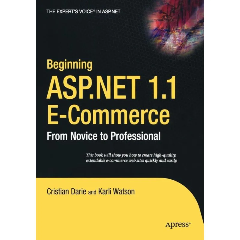 Beginning ASP.Net 1.1 E-Commerce