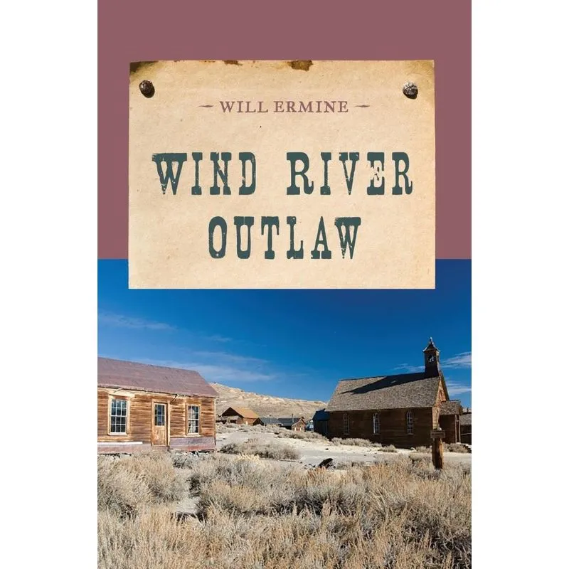 Wind River Outlaw