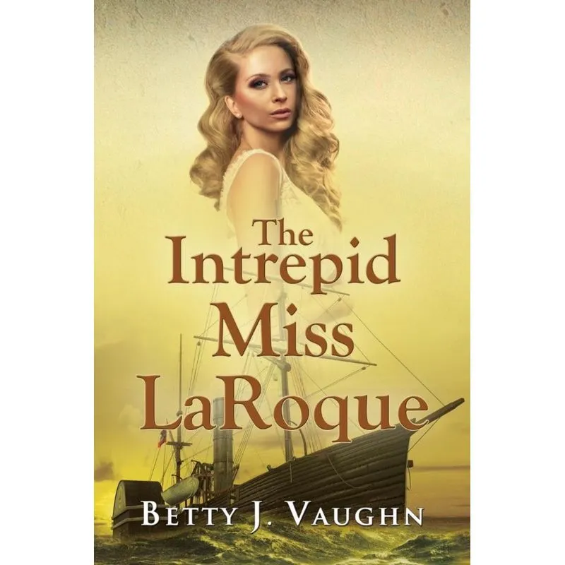 The Intrepid Miss LaRoque