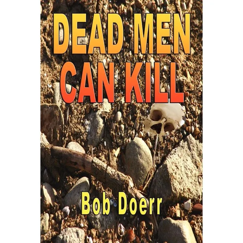 Dead Men Can Kill
