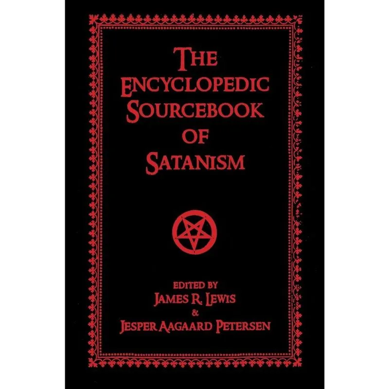 The Encyclopedic Sourcebook of Satanism