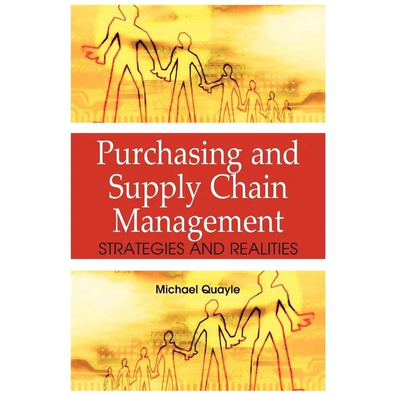 Purchasing and Supply Chain Management