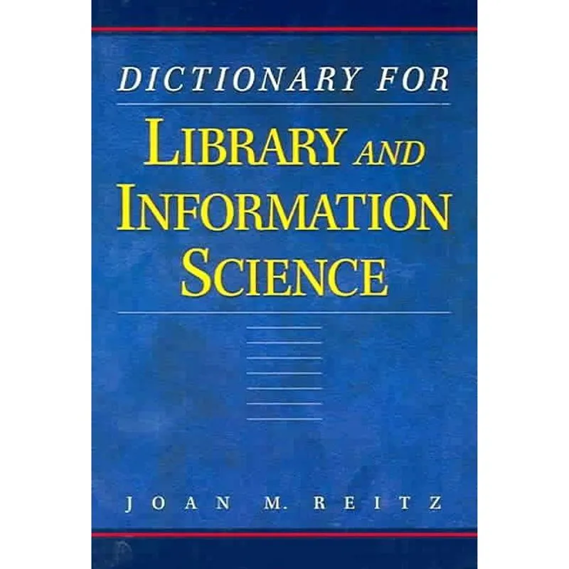 Dictionary For Library And Information Science