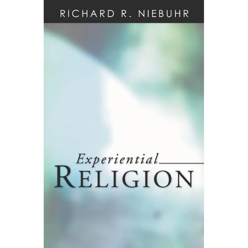 Experiential Religion