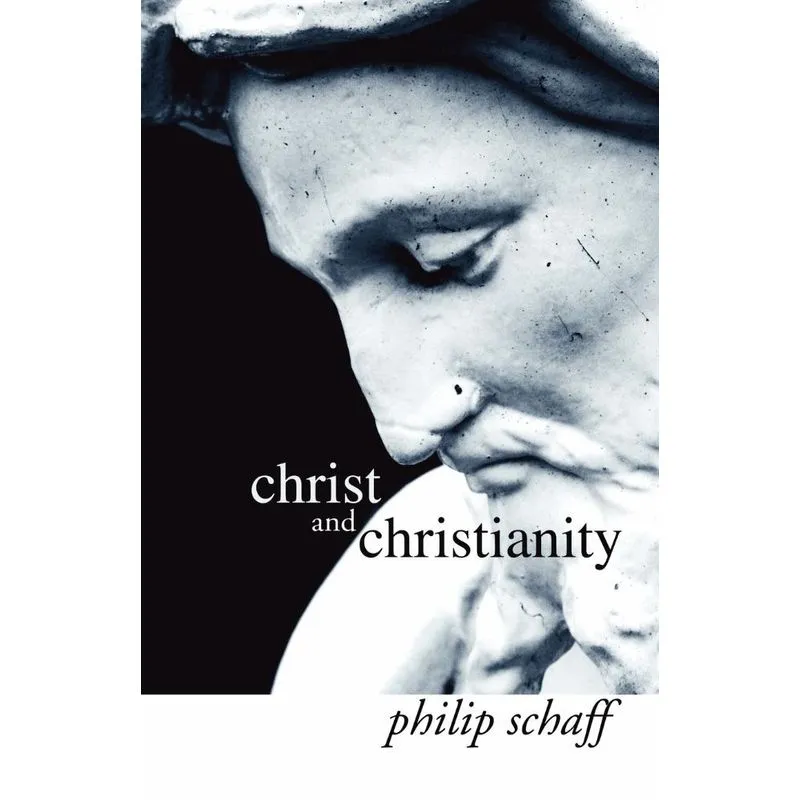 Christ and Christianity