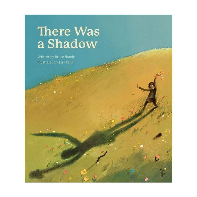 THERE WAS A SHADOW - A PICTURE BOOK