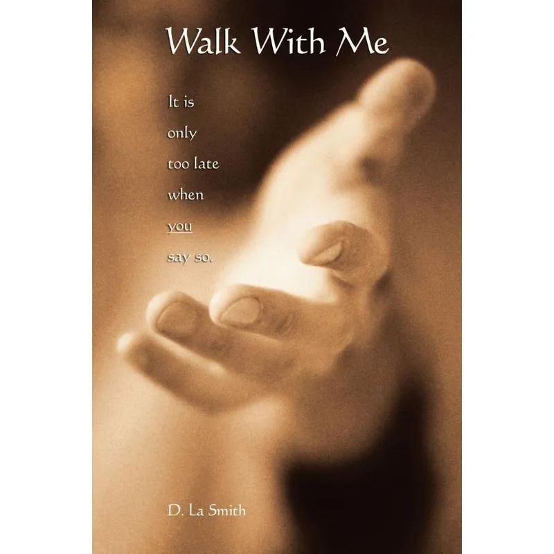 Walk With Me