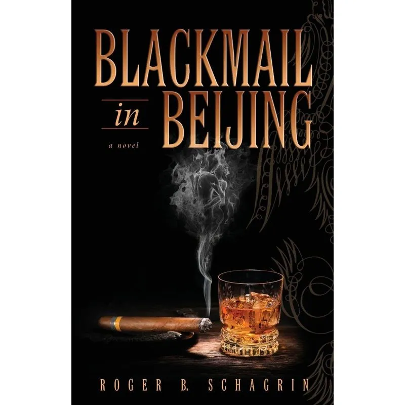 Blackmail in Beijing