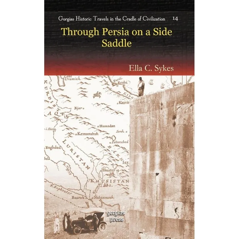 Through Persia on a Side-Saddle