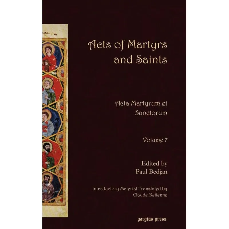 Acts of Martyrs and Saints