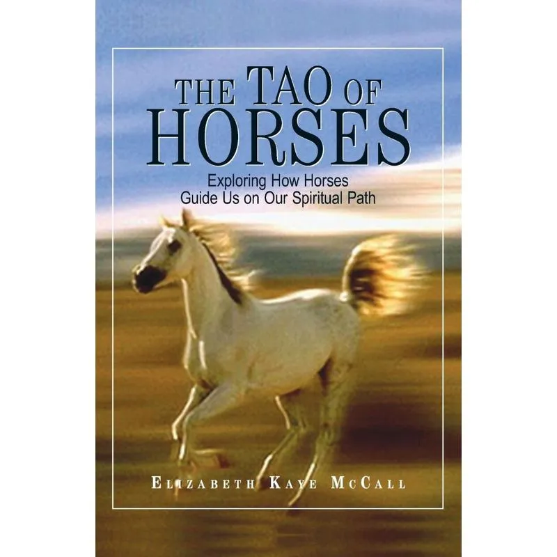 The Tao of Horses