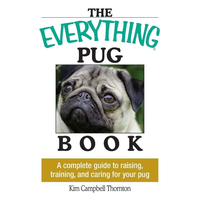 The Everything Pug Book