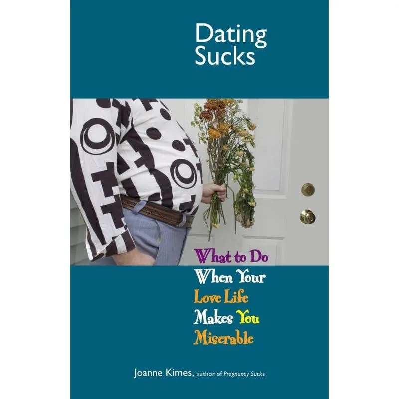 Dating Sucks