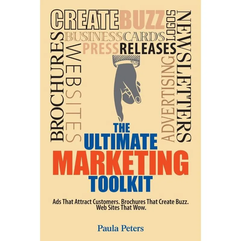 The Ultimate Marketing Toolkit