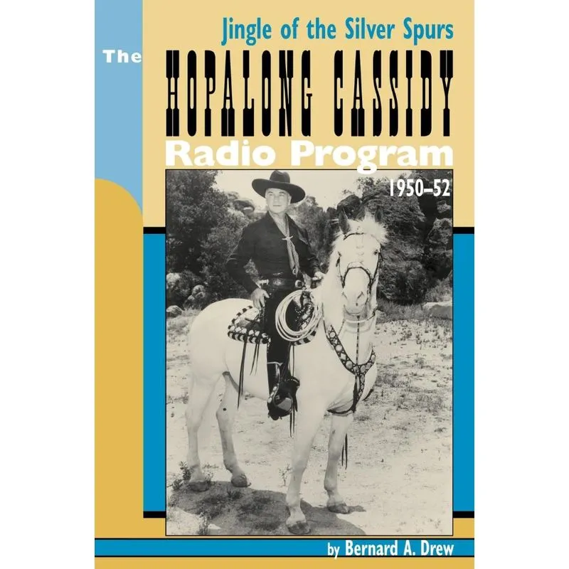 Hopalong Cassidy Radio Program
