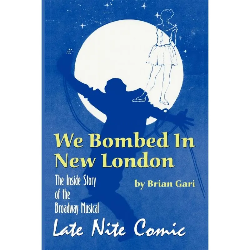 We Bombed in New London