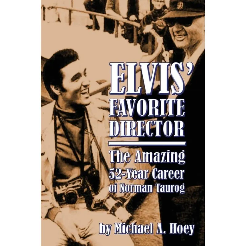 Elvis Favorite Director