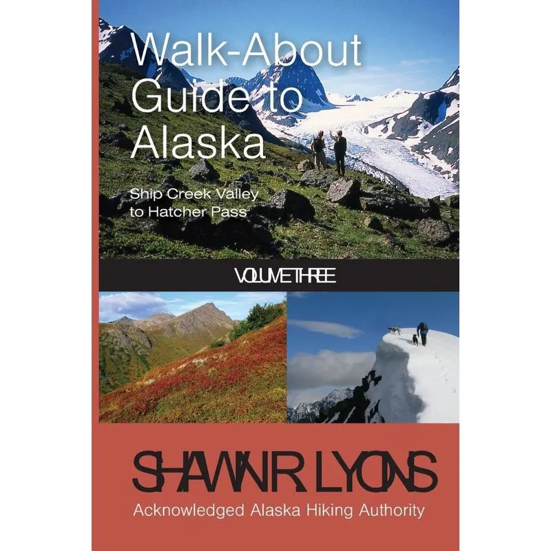 Walk About Guide To Alaska 3