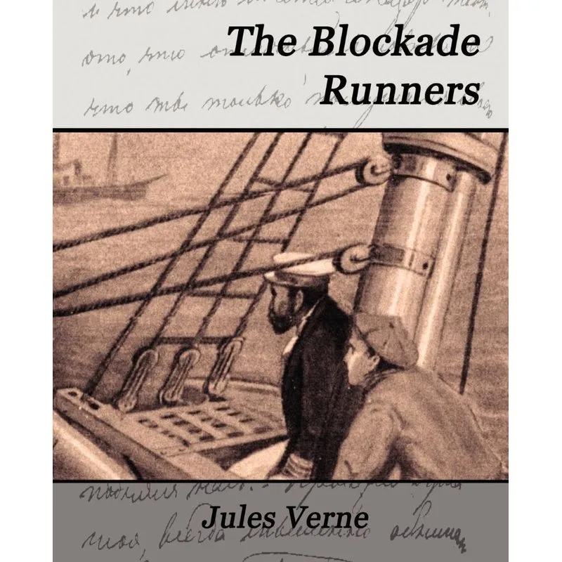 The Blockade Runners