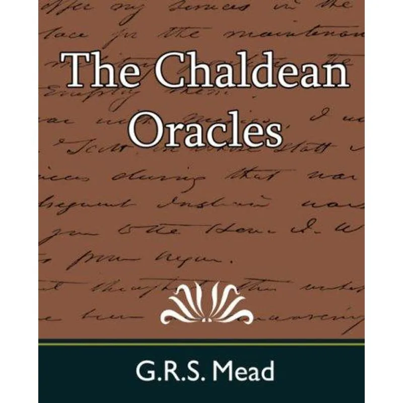 The Chaldean Oracles