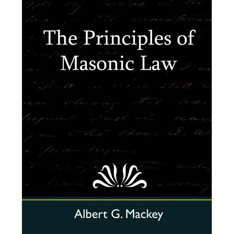 The Principles of Masonic Law