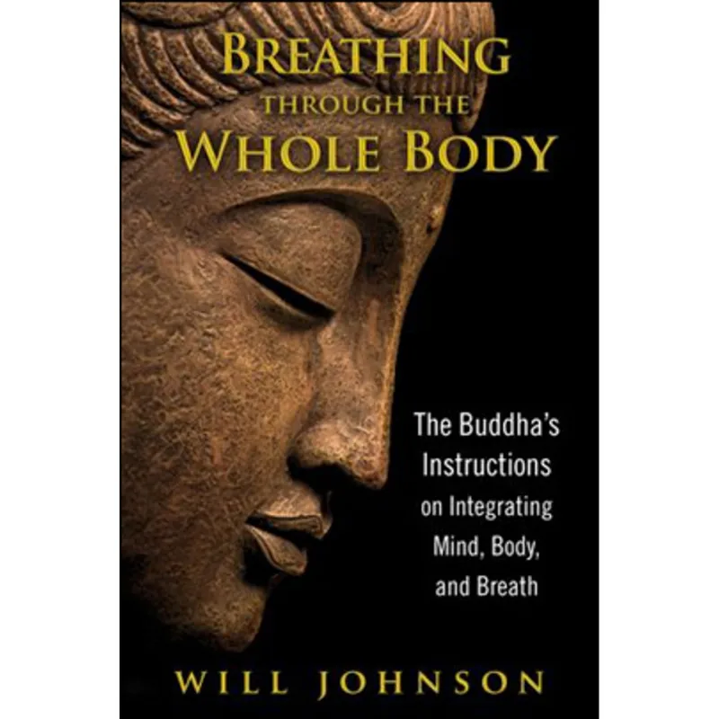 BREATHING THROUGH THE WHOLE BODY