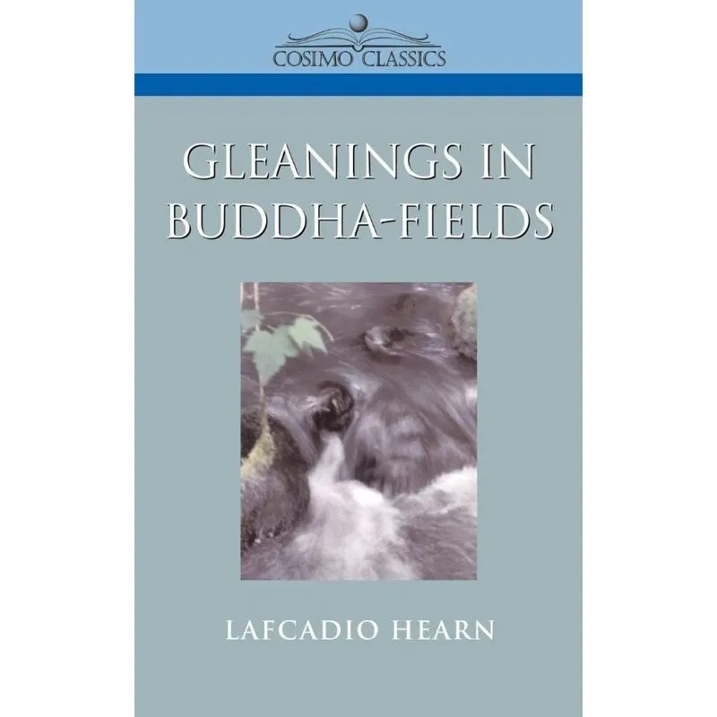 Gleanings in Buddha-Fields