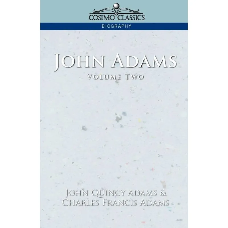 John Adams Vol. 2