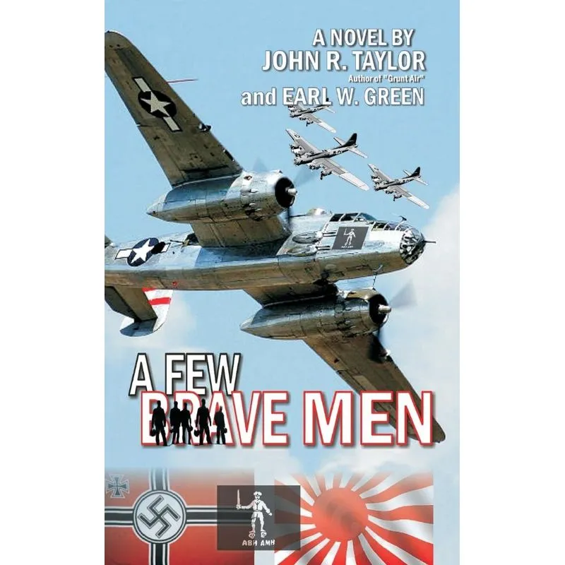 A Few Brave Men