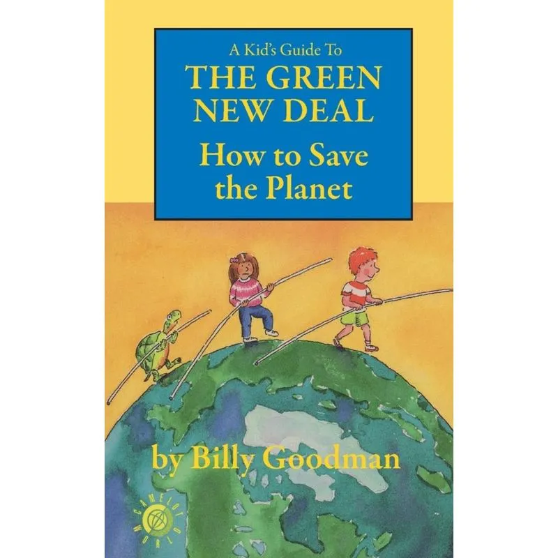 A Kids Guide to the Green New Deal