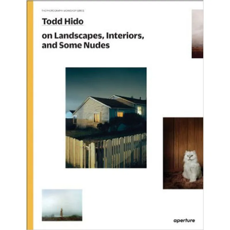 TODD HIDO ON LANDSCAPES, INTERIORS, AND SOME NUDES