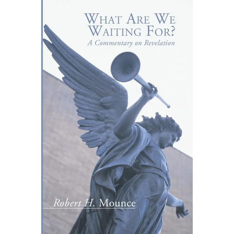 What Are We Waiting For?