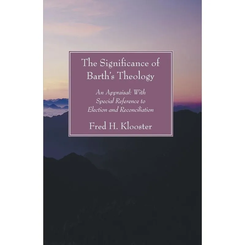 Significance of Barths Theology