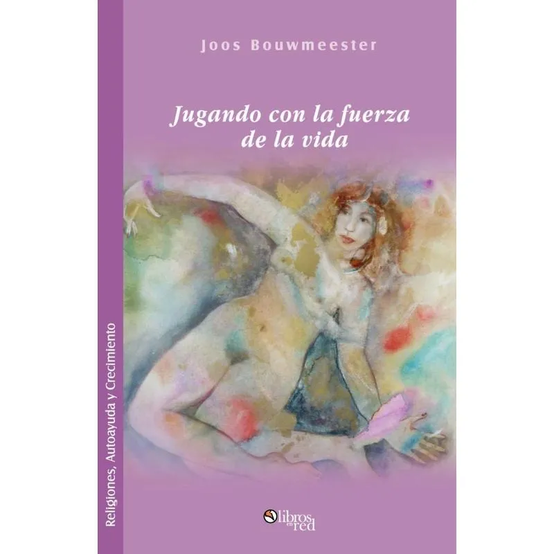 Jugando Con La Fuerza de La Vida