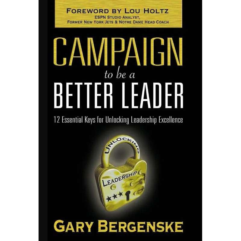 Campaign To Be A Better Leader Hc