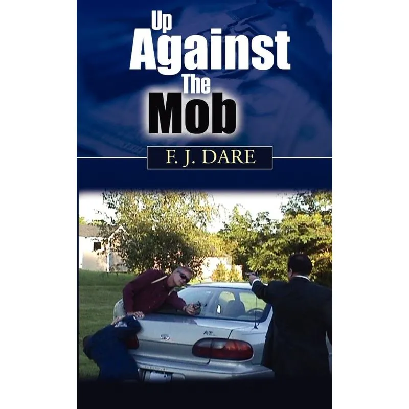 Up Against The Mob