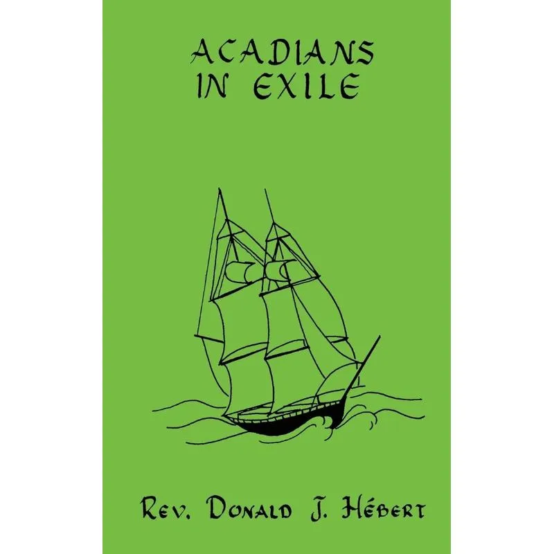 Acadians In Exile