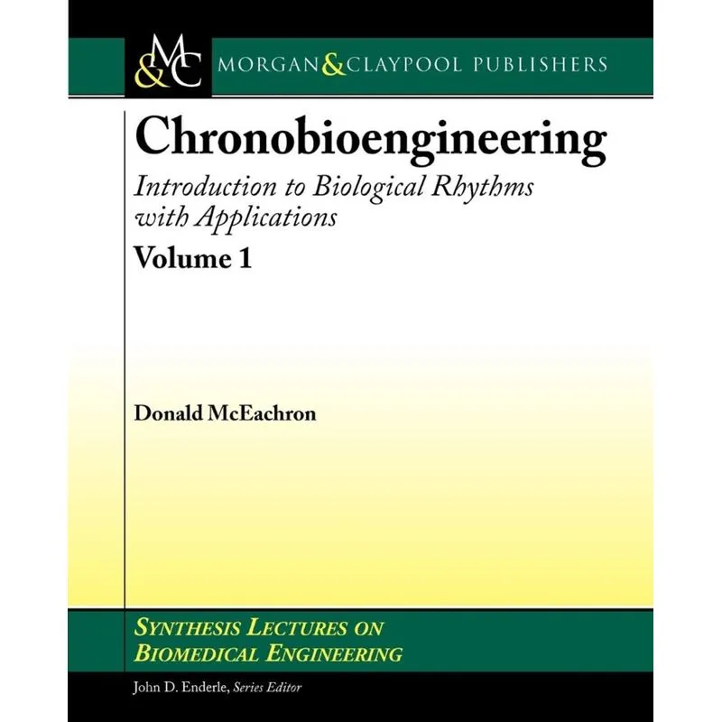 Chronobioengineering