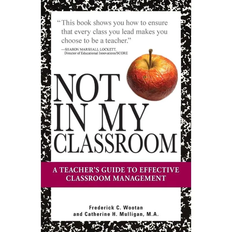 Not In My Classroom!