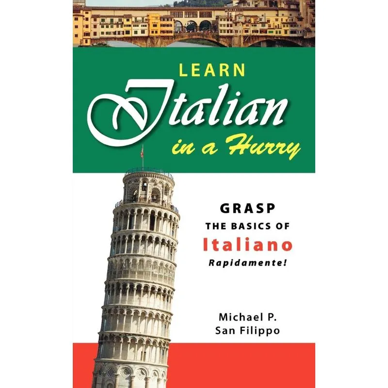 Learn Italian in a Hurry
