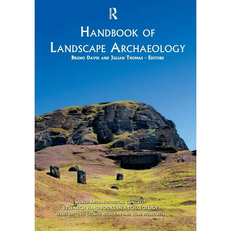 Handbook of Landscape Archaeology