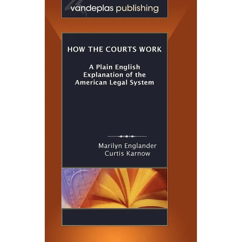 How the Courts Work