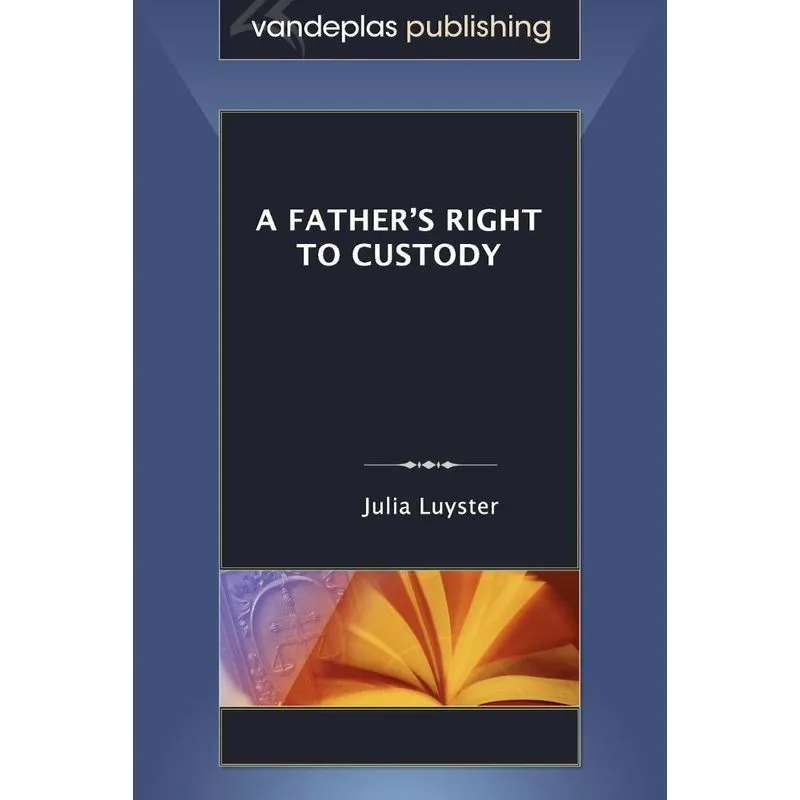 A Fathers Right to Custody