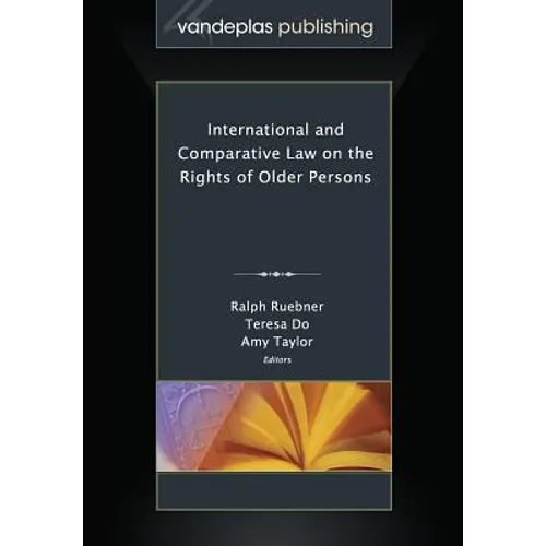International and Comparative Law on the Rights of Older Persons - Paperback